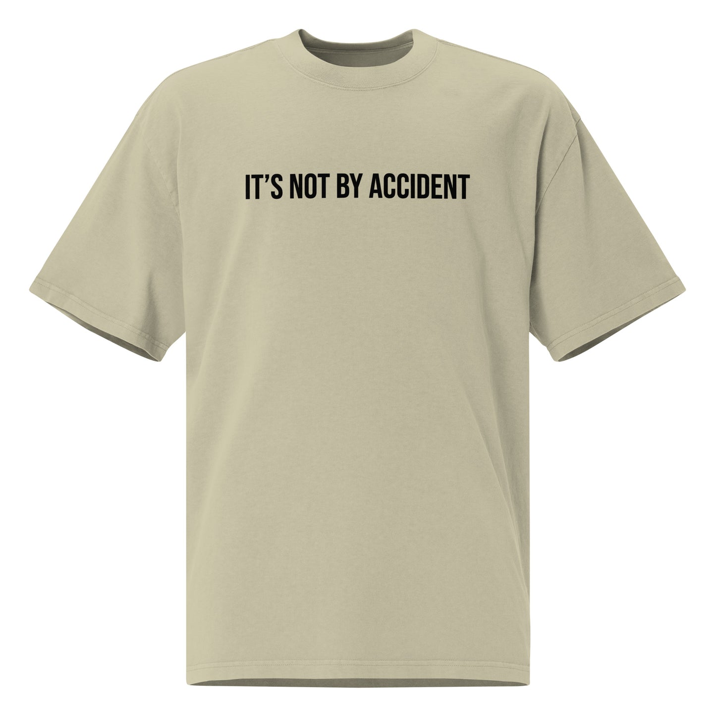 Its Not By Accident Oversized faded t-shirt